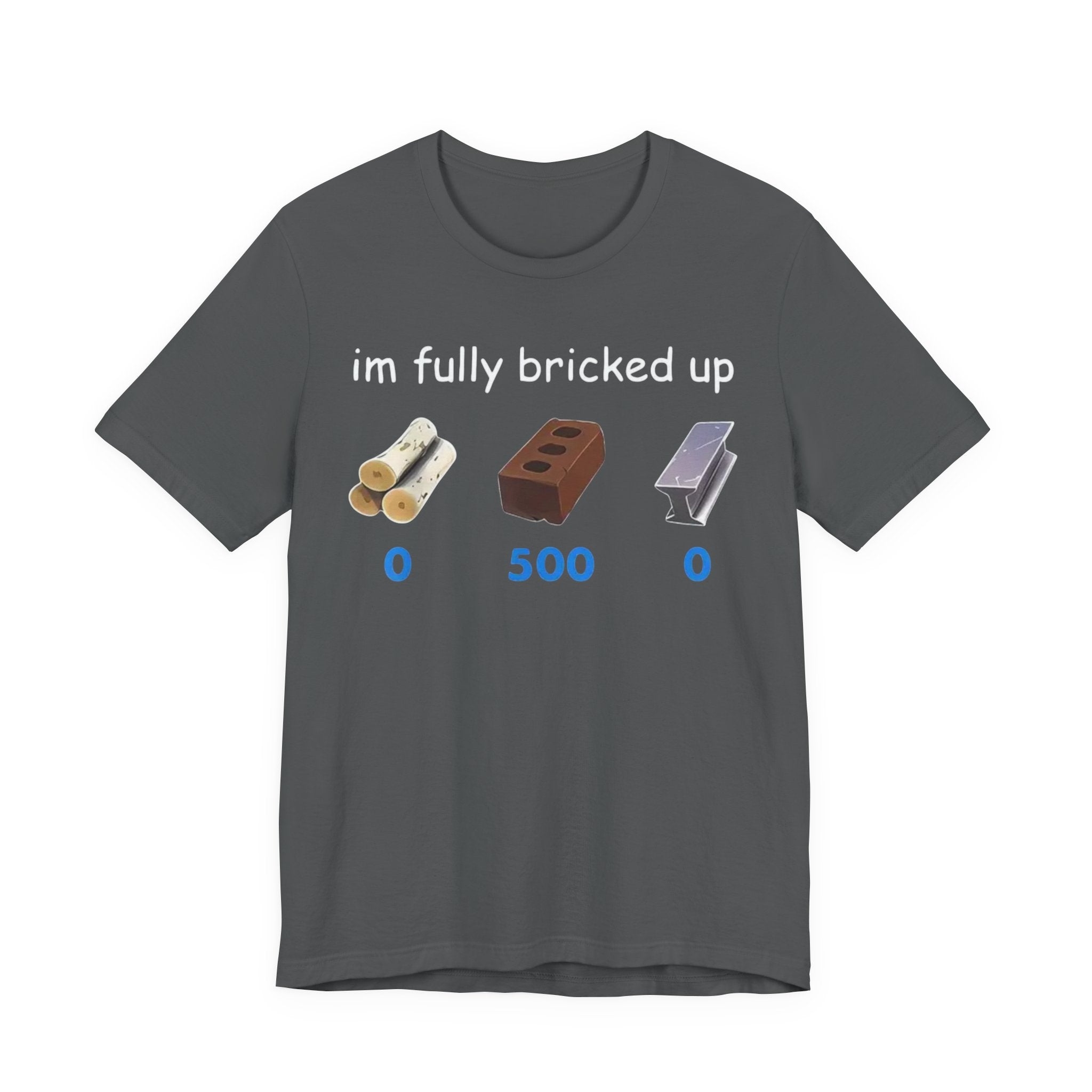 Fully Bricked Up T-Shirt